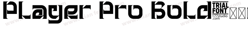 Player Pro Bold字体转换
